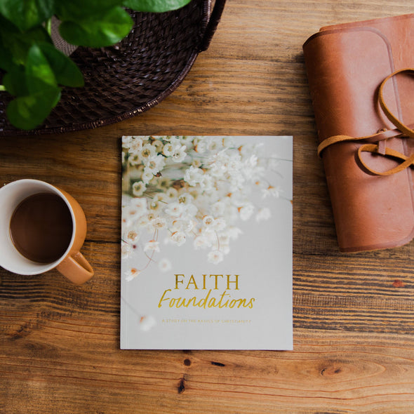 The Daily Grace Co - Faith Foundations | A Study on the Basics of Christianity