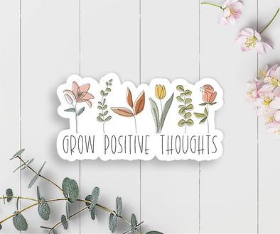 Expression Design Co - Grow Positive Thoughts Vinyl Sticker