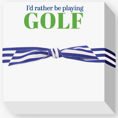I'd Rather Be Playing Golf Chubbie Notepad