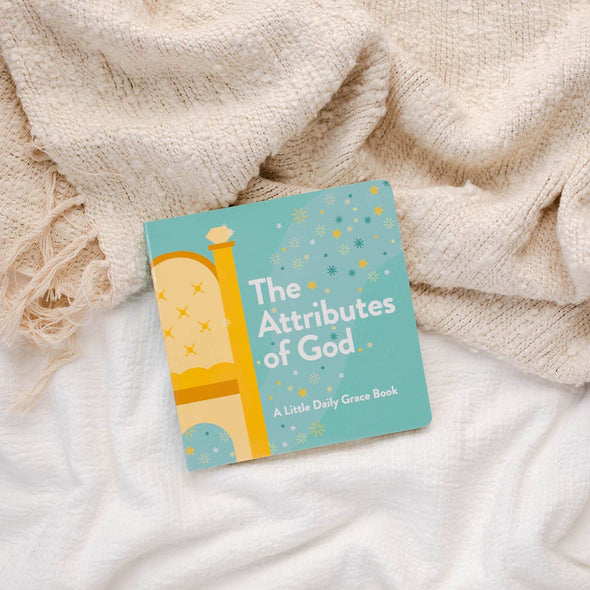 The Daily Grace Co - Attributes of God Kids Board Book